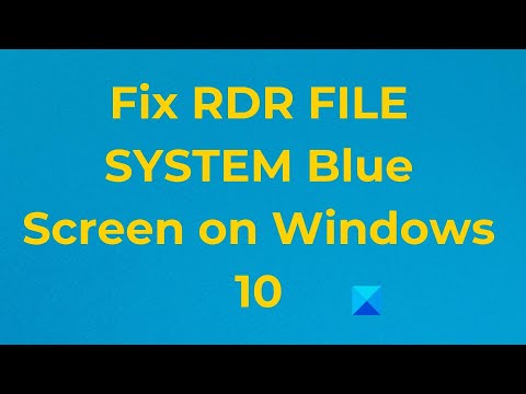 Fix RDR_FILE_SYSTEM Blue Screen on Windows 10