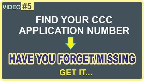 How to find your CCC application number | Forgot CCC application number? Now get it CCC Application