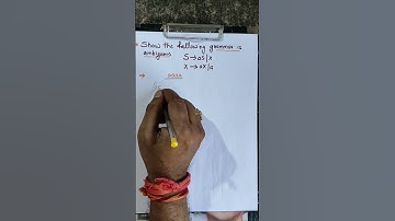 show that Grammar is ambiguous