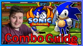 Sonic Combo Guide | Sonic The Fighters Alpharad