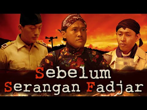 Film Sejarah: Sebelum Serangan Fadjar (tahun 2014)