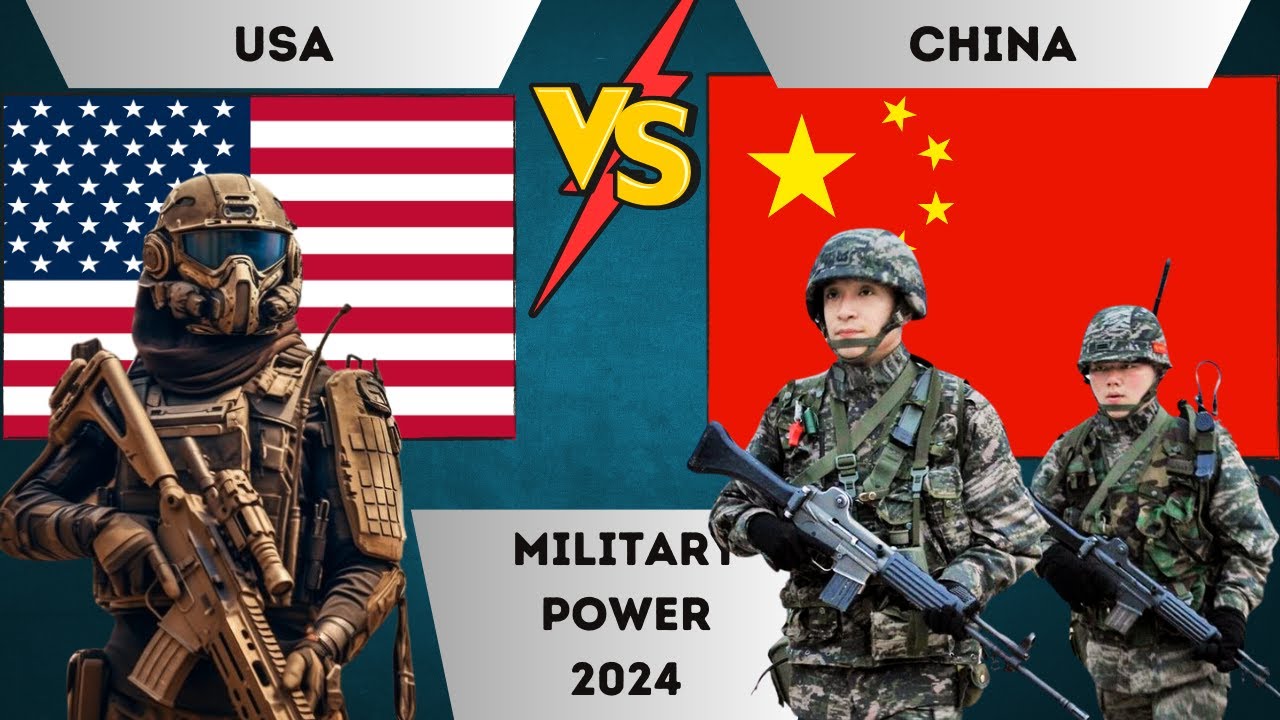 USA vs China Military Power Comparison - 2024 - YouTube