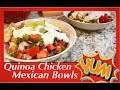 •Quinoa Chicken Mexican Buddha Bowl•
