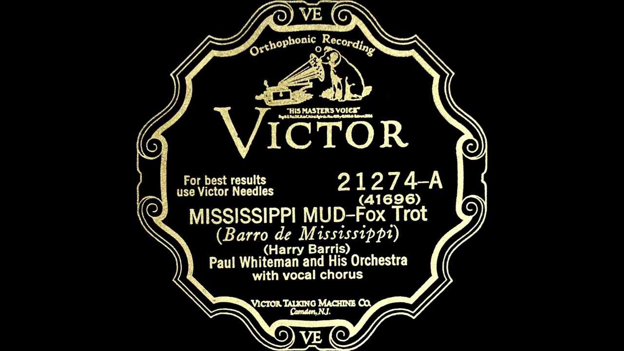 米78RPM/SP Paul Whiteman Mississippi Mud / From Monday On 21274 VICTOR /00500 Ni01MTI1LmpwZWc.jpeg