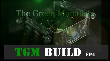 The Green Manalishi Build -  Episode 4