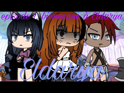 Eldarya//episode 1: bienvenue