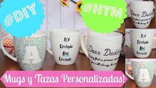 #HTM #DIY Mugs/Tazas/Pocillos PERSONALIZADOS!