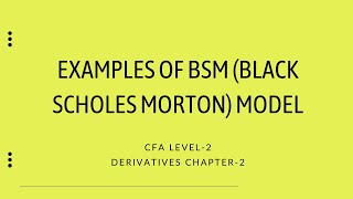 Examples Of Bsm Model Cfa Level-2 Derivatives