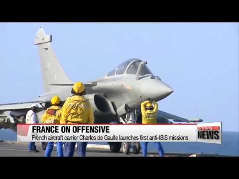 France launches anti－ISIS strikes from aircraft carrier   프랑스 항공모함 이라크 IS 공격 개시