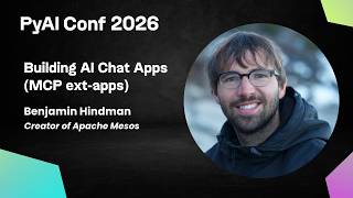 Building AI Chat Apps (MCP ext-apps) | Benjamin Hindman | PyAI Conf 2026
