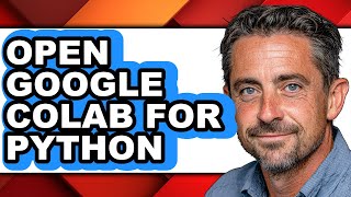 How to Open Google Colab for Python (easy Method)