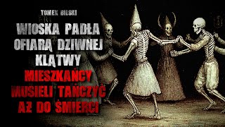 Download Lagu Wioska padła ofiarą dziwnej klątwy. Mieszkańcy musieli tańczyć... aż do śmierci - Historia Grozy MP3