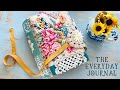 The Everyday Journal | Textile Art Journal