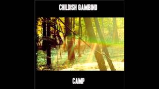 Letter Home - Childish Gambino [Camp] (2011)