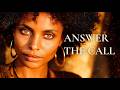 Answer the Call – Deep Afro Soul | African Roots Healing Music | Amara