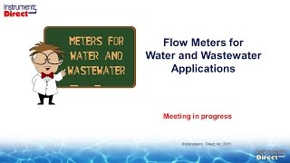 Flow Meters for Water and Wastewater Applications