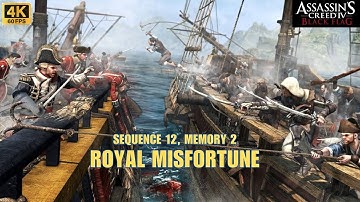 AC Black Flag Sequence 12 Memory 2 - Royal Misfortune Full Walkthrough (UHD Graphics)