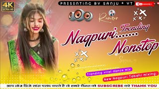  Trending Nonstop Nagpuri Dj Remix Song 2025   Theth Nagpuri Song  Old Nagpuri Dj Song