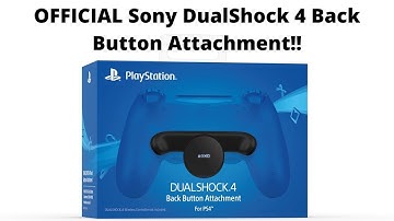 OFFICIAL Sony DualShock 4 Back Button Attachment - Sony Is FINALLY (kind of) Making A Pro Controller