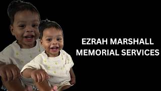 Ezrah Marshall Memorial Services