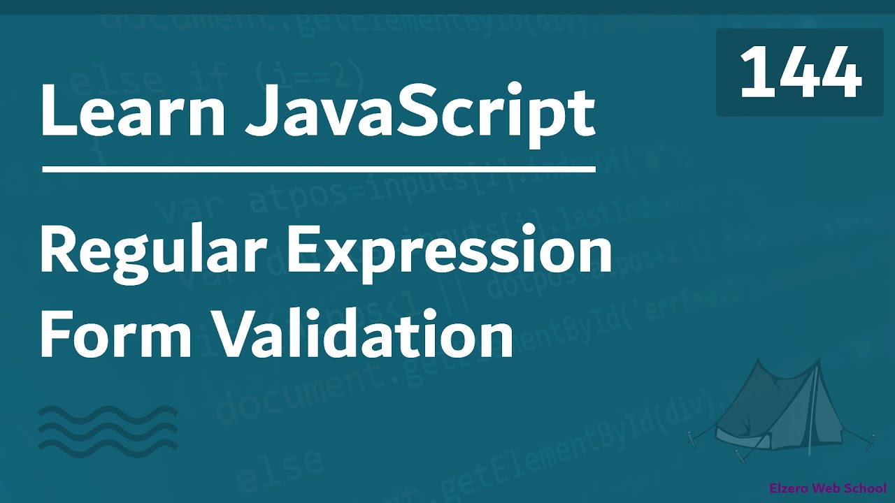 Learn JavaScript In Arabic 2021 - #144 - Regular Expressions - Form ...