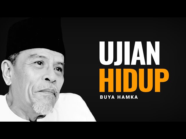 Ujian hidup - kata kata bijak buya hamka class=