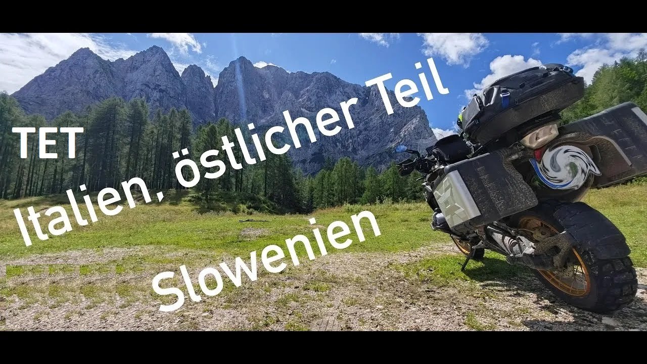 TET Italien östlicher Teil und der Norden Sloweniens, teilweise offroad mit der 1250 GS