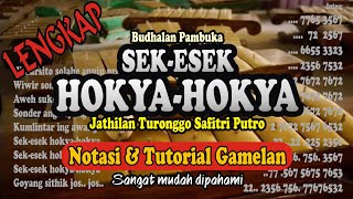 Notasi & Tutorial Gamelan SEK ESEK HOKYA-HOKYA | Pambuko Jathilan Safitri Putro