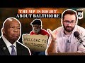 Trump Is Right About Baltimore | The Matt Walsh Show Ep. 305