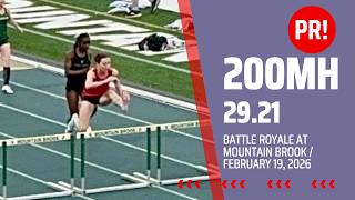200mH I 29.21 I PR! I  Battle Royale: I 02/19/2026