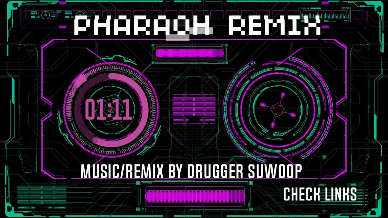 Pharaoh💔 Remix/Music by Drugger Suwoop