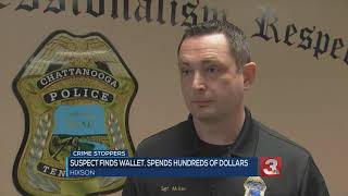 CRIME STOPPERS: Suspect finds wallet spends hundreds of dollars