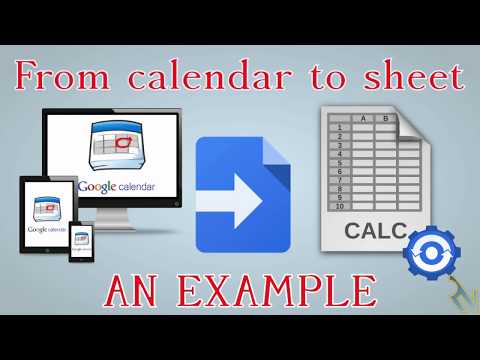 Google Apps Script in action with Calendar & Sheet