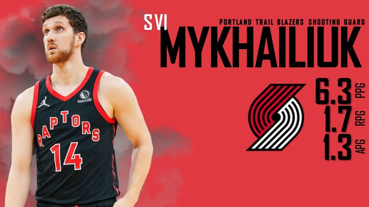 PORTLAND TRAIL BLAZERS: Svi Mykhailiuk ᴴᴰ