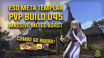 ESO META TEMPLAR PVP BUILD U45 l Massive Melee Burst Combo l 1Vx, 2vX, 3vX+