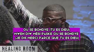 Ou leve mwen (Tu me relèves) / Paroles en créole avec traduction en français / Jackson Chery