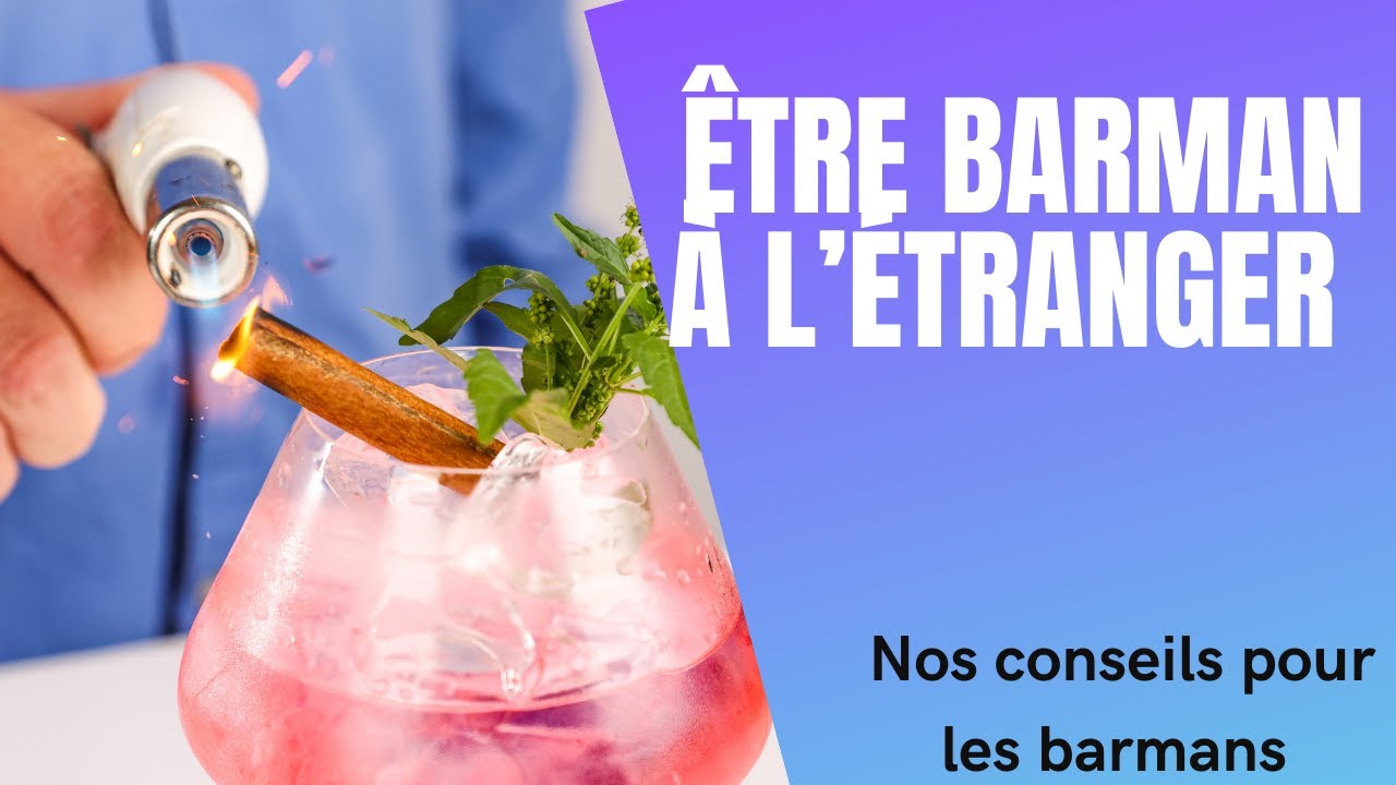 BARMAN À L' ÉTRANGER - FORMATION BARMAN - YouTube