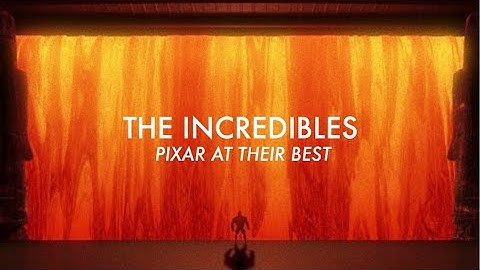 Is The Incredibles the best Pixar movie?