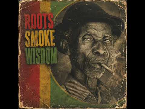 Roots Smoke Wisdom [Unreleased 1977 AlbumRoots Reggae | Dub | Rastafari | Lost Tapes