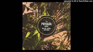 Maz (BR), Antdot, Sued Nunes - Povoada (Remix)