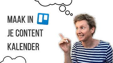 Hoe maak je in Trello een content kalender voor social media, blogs, Youtube, podcasts | Tutorial
