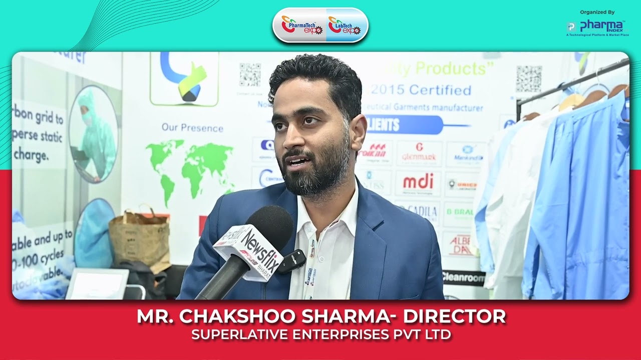 Mr. Chakshoo Sharma | Superlative Enterprises: Cleanroom Exports @ PharmaTech & LabTech Expo 2025