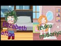 Elizabeth afton and Izuku Midoriya switch bodies || original || fnaf || afton family ||