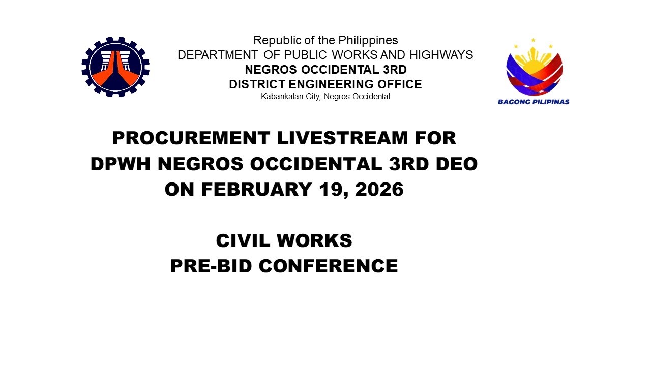 Procurement Livestream for DPWH Negros Occidental 3rd DEO on February 19, 2026