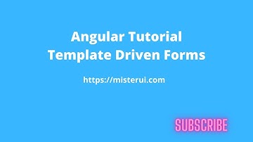 Angular Tutorial for Beginners | Template Driven forms with Examples