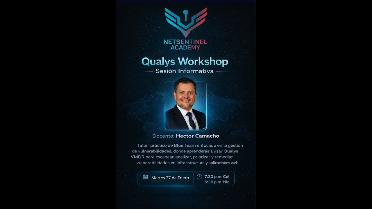 🛡️ Sesión Informativa | Blue Team Ops: Vulnerability Management with Qualys