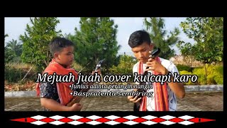 Mejuah Juah Kulcapi - Junius Adinta - Bas Pratenta