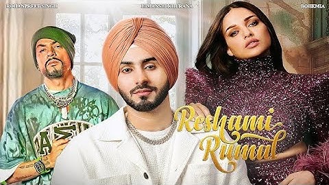 Reshami Rumal |Rohanpreet Singh| BOHEMIA |MixSingh |HimanshiKhurana |Punjabi Song |Saga Music best