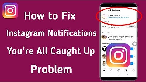 How to Fix Instagram Notification You