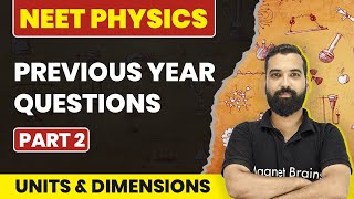 Units And Dimensions  Previous Year Questions part 2  Neet Physics